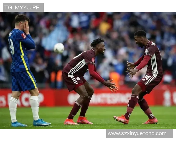 足总杯惊喜时刻切尔西3-0莱比锡补时进球点燃全场激情