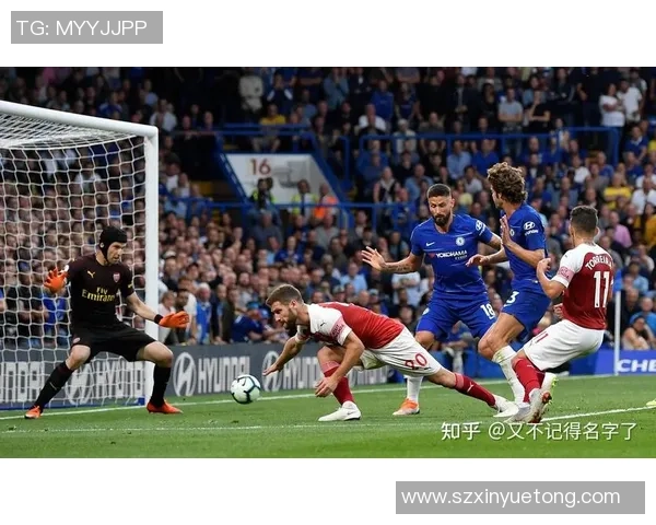 切尔西逆袭阿森纳5-1大胜震撼全场的历史冷门瞬间回顾 切尔西逆袭阿森纳5-1大胜震撼全场的历史冷门瞬间回顾